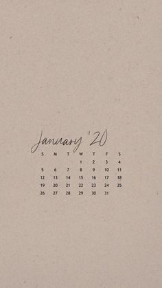 a calendar with the date january 20 written in cursive writing on it's side