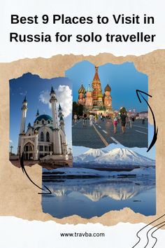 the best places to visit in russia for solo traveler - travel guide with pictures from around the world