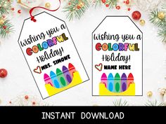 two christmas tags with the words wishing you a colorful holiday