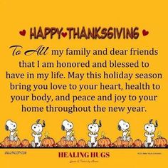 happy thanksgiving card with snoop and friends in pumpkins on yellow background, text reads happy thanksgiving to all my family and dear friends that i am honored