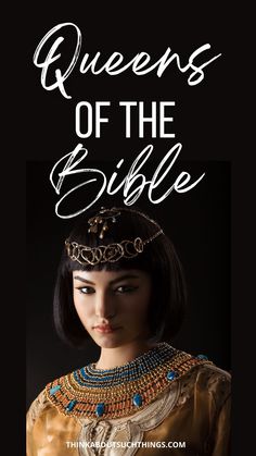 the cover of queens of the bible, featuring an image of a woman wearing a tiara