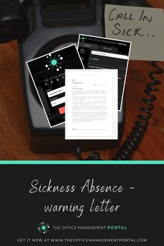 a phone and some papers sitting on top of a desk with the words sickness assistance warning