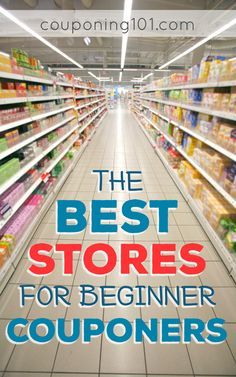 the best stores for beginner coupons are on display in a grocery store aisle