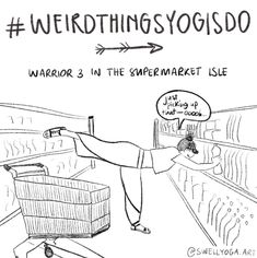 a cartoon drawing of a person pushing a shopping cart with the words weird things yogioo