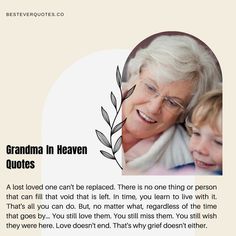 an elderly woman and child with the caption grandma heaven quote on it's back