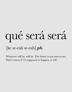 an advertisement for a perfume brand with the words que sera sera in spanish and english