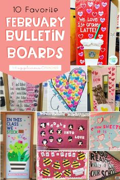 valentine's day bulletin board with the words 10 favorite february bulletin boards