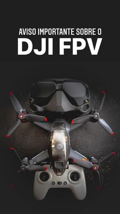 an advertisement for the dji fpv