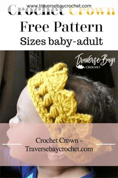 a baby wearing a crochet hat with the text free pattern sizes baby - adult