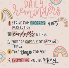 the daily reminders are written in different colors and font on a pink background with rainbows