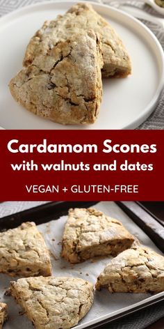 some scones are sitting on a plate and one is cut in half with the words, cardamom scones with walnuts and dates vegan + gluten - free