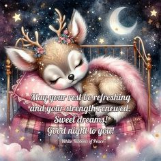 a cute little fox sleeping on top of a pillow with the caption, may your rest be refreshing and your strength never sweet dreams good night to you