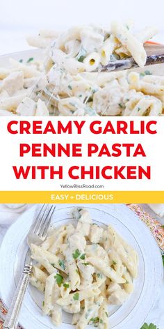 creamy garlic penne pasta with chicken on a white plate