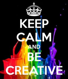 the words keep calm and be creative are painted in rainbow colors on a black background