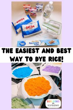 the easy and best way to dye rice is by using it in your own kitchen