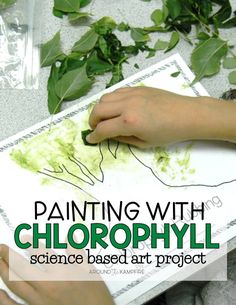 someone is painting with chlorophyl in the background and text overlay