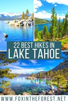 22 Best Hikes in Lake Tahoe + Secret Expert Tips Hiking National Parks