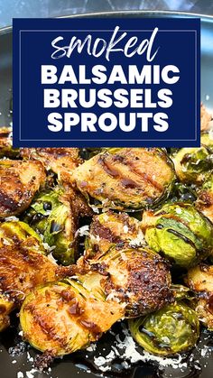 Smoked Brussels sprouts on a plate drizzled with balsamic sauce for a Mother's Day dinner. Balsamic Brussels Sprouts, Mothers Day Dinner, Meat Delivery, Butter Cheese, Processed Meat, Pellet Grill, Balsamic Glaze, Barbecue Recipes