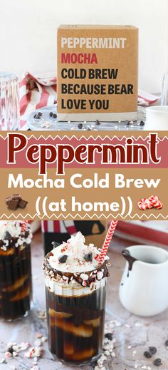 A peppermint mocha cold brew with whipped cream, chocolate, and a peppermint topping. Mocha Cold Brew, Cold Brew At Home, Peppermint Mocha, Bag Inside, Chocolate Drinks, Chocolate Peppermint, Whipped Topping