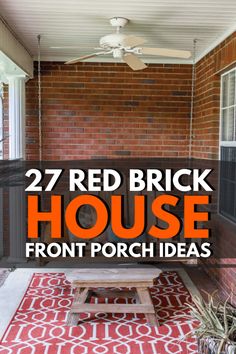 Red Brick House Front Porch Ideas: Welcoming Entryway with Cozy Seating Fromt Porch Decor, Red Brick House Front Porch, Brick House Front Porch Ideas, Red Brick Exteriors, Brick Porch, Welcoming Entryway, Brick Houses, House Front Porch, Bathroom Decor Luxury