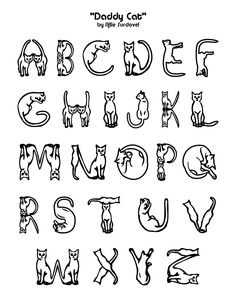 the alphabet is made up of cats and letters with black ink on white paper, which reads daddy cop