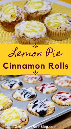 lemon pie cinnamon rolls on a baking sheet with the words lemon pie cinnamon rolls above them