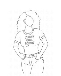 a drawing of a woman with her hands on her hips, wearing a shirt that says