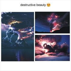 four different pictures of clouds and lightning with the words destructive beauty written above them in red