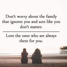 Family Who Use You Quotes, Family Not Liking You Quotes, Being Treated Poorly Quotes Family, Family Disputes Quotes So True, Family Will Stab You In The Back Quotes, Family Mistreating You Quotes, Family That Leaves You Out, Just Because Their Family Doesnt Mean, Family That Dont Bother Quotes