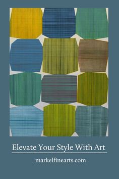 an art project with different colors and patterns on it, including the words elevate your style with art