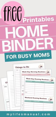 the free printable home binder for busy moms is on display in this page