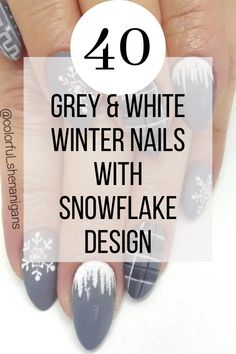 Grey & White winter nails With Snowflake Design Gray Winter Nails Acrylic, Grey Holiday Nails Winter, Winter Nails 2023 Trends Snowflake, Gray And White Winter Nails, Grey Xmas Nails, Grey Christmas Nails Acrylic, Dark Grey Christmas Nails, Gray Nail Designs Winter