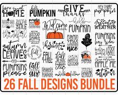 the 25 fall designs bundle includes pumpkins, leaves and other handwritten lettering on lined paper