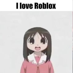 an anime character with the caption i love roblox on her shirt and tie