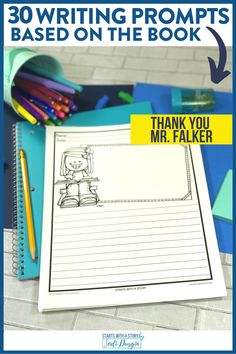 a book with the title 30 writing prompts based on the book thank you mr falker