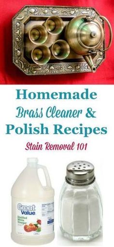 homemade brass cleaner and polish recipes for stain removal 101