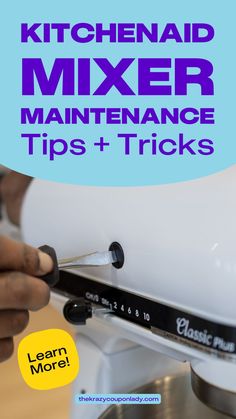 kitchen mixer maintenance tips and tricks