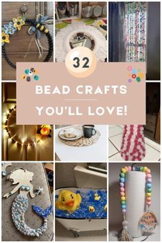 some crafts that are on display with the words bead crafts you'll love