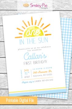 a printable birthday party card with the words, one in the sun on it