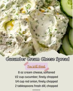 Ingredients:\n8 oz softened cream cheese\nThanks for reading to get my recipes!\n\nRecipes in Comment \n\nEnjoy \n Keto Dippers, Cucumber Cream Cheese, Cream Cheese Spread Recipes, Cucumber Dip, Cream Cheese Recipes Dip, Cheese Spreads, Pierogi Recipe, Cream Cheese Spread, Delicious Dips Recipes