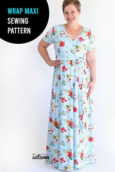 a woman wearing a blue floral dress with the words wrap max sewing pattern on it