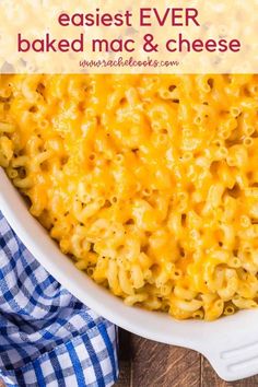 baked macaroni and cheese in a white casserole dish with text overlay