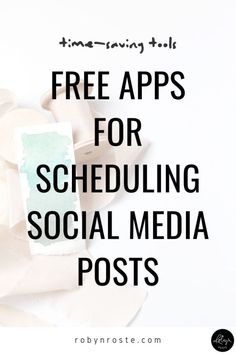 the words free apps for scheduling social media posts are in black and white