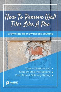 how to remove wall tiles like a pro everything to know before starting step - by - step instructions