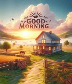 a painting of a farm house with the words good morning on it's side