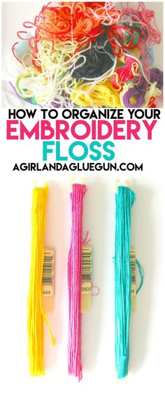 three crochet hooks with text overlay that says how to organize your embroidery floss