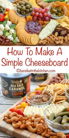 an assortment of cheeses, crackers and olives on a wooden platter with the words how to make a simple cheeseboard