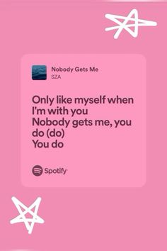 #song #sza #lyrics #music #fyp #quotes Sza Love Quotes, Sza Lyric Quotes, Sza Pink Aesthetic, Pink Sza Wallpapers, Sza Quotes Lyrics, Pink Lyrics Spotify, Sza Song Quotes, Nobody Gets Me Sza Lyrics, Sza Songs Lyrics