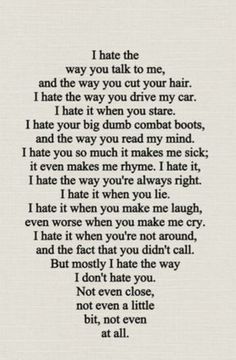 10 Things I Hate About You, Wedding Saree, Poem Quotes, A Poem, I Hate You, Poetry Quotes, Quote Aesthetic