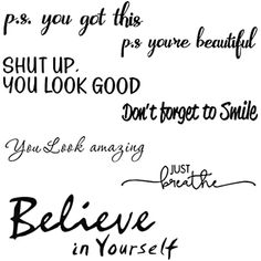 four different types of lettering with the words believe in your self and you're beautiful